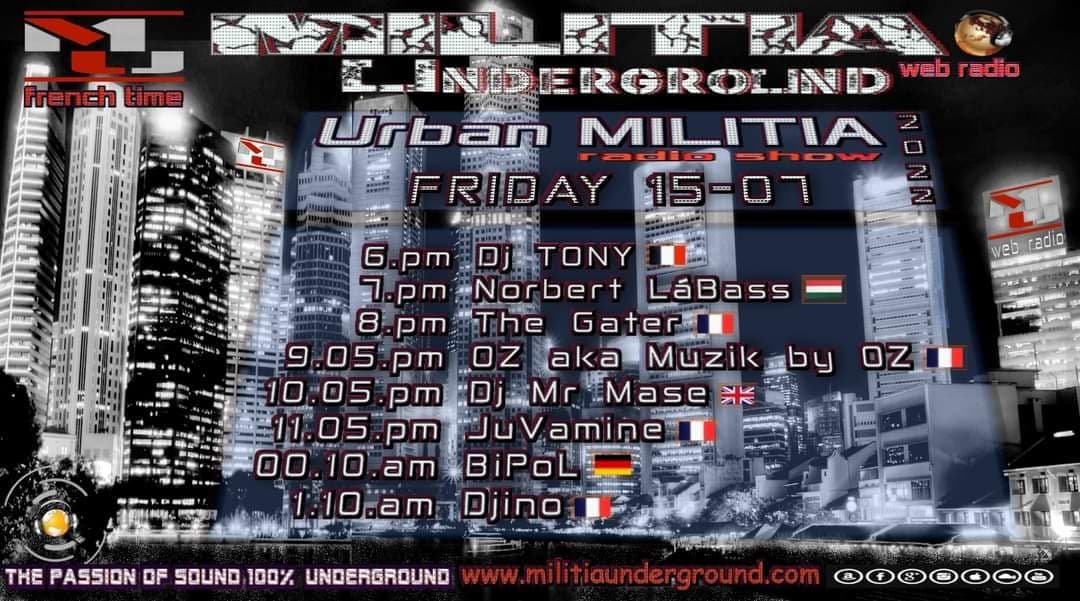 Urban Militia Radio Show — 15/07/2022